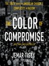 Cover image for The Color of Compromise